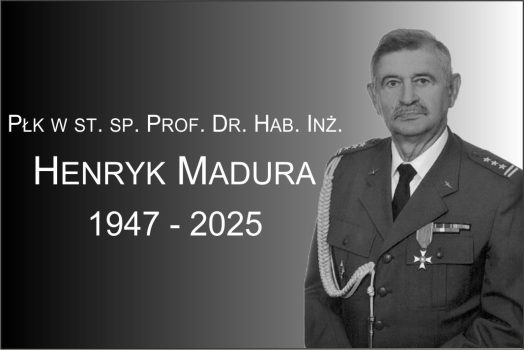 płk w .st. sp. prof. dr. hab. inż. Henryk MADURA – wspomnienie